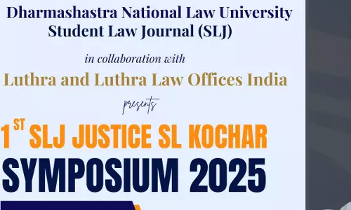 Call For Papers: DNLU Student Law Journals 1st Justice SL Kochar Symposium 2025 Call For Papers: DNLU Student Law Journals 1st Justice SL Kochar Symposium 2025
