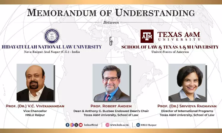 HNLU Signs Landmark MoU With Texas A&M University For Academic Collaboration HNLU Signs Landmark MoU With Texas A&M University For Academic Collaboration