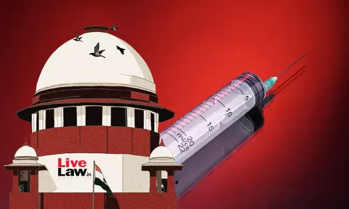 In Reality, Clinical Trials Conducted In Poorer Countries : Supreme Court In PIL Against Multinational Pharma Companies In Reality, Clinical Trials Conducted In Poorer Countries : Supreme Court In PIL Against Multinational Pharma Companies