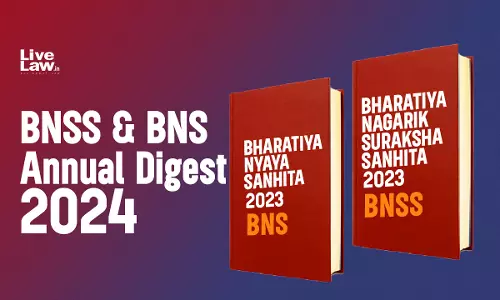 Bharatiya Nagarik Suraksha Sanhita (BNSS) And Bhartiya Nyaya Sanhita (BNS) Annual Digest 2024 Bharatiya Nagarik Suraksha Sanhita (BNSS) And Bhartiya Nyaya Sanhita (BNS) Annual Digest 2024