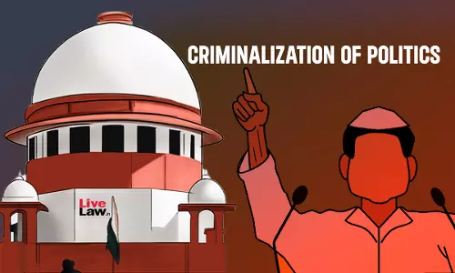 How Can Convicted Politicians Come Back? : Supreme Court Seeks Union, ECI Stand On Lifetime Bar For MPs/MLAs After Conviction