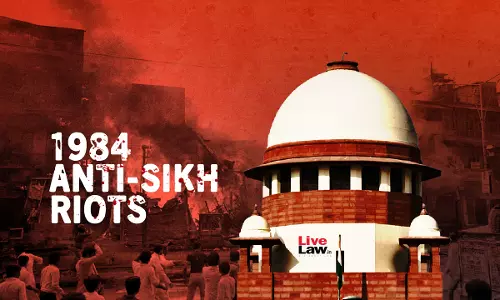 Supreme Court Issues Notice In Six Appeals Against Acquittals In 1984 Anti-Sikh Riots Cases Supreme Court Issues Notice In Six Appeals Against Acquittals In 1984 Anti-Sikh Riots Cases
