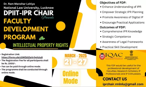 Faculty Development Program On Intellectual Property Rights At RMLNLU Lucknow Faculty Development Program On Intellectual Property Rights At RMLNLU Lucknow