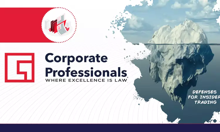 Beneath Tip Of The Iceberg: Defenses For Insider Trading Beneath Tip Of The Iceberg: Defenses For Insider Trading