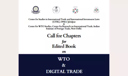 DNLU Jabalpur & IIFT Delhi : Call For Chapters On WTO And Digital Trade [Submit By 20th May]