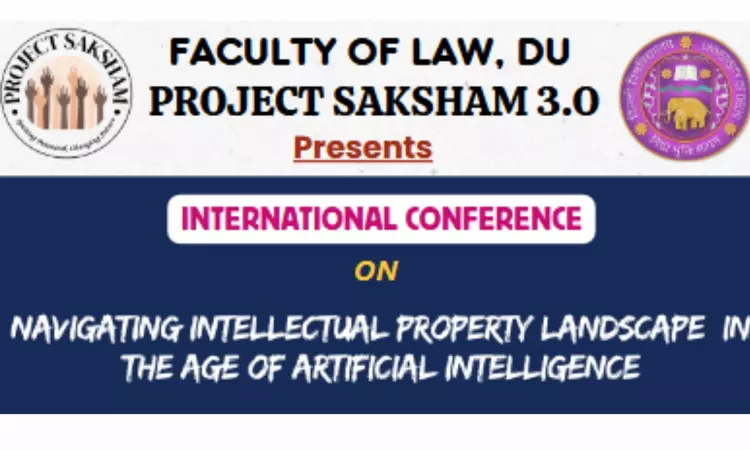 Call For Papers: International Conference On Navigating Intellectual Property Landscape In The Age Of Artificial Intelligence By Project Saksham 3.0 Call For Papers: International Conference On Navigating Intellectual Property Landscape In The Age Of Artificial Intelligence By Project Saksham 3.0