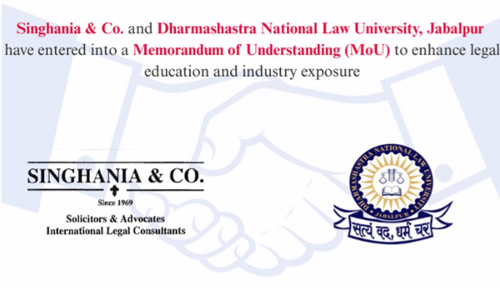 Singhania & Co. And DNLU Jabalpur Sign MoU To Foster Legal Education And Industry Synergy Singhania & Co. And DNLU Jabalpur Sign MoU To Foster Legal Education And Industry Synergy