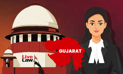Supreme Court Reserves Treasurer & 30% EC Posts For Women Lawyers In Gujarat HC & District Bar Associations