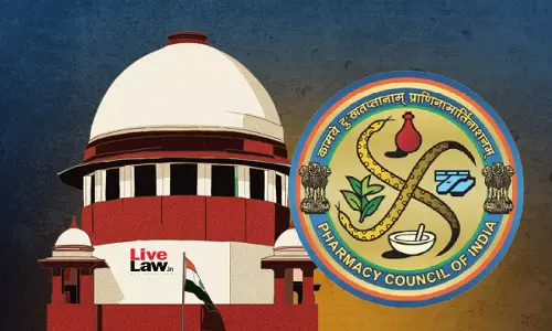 Supreme Court Allows Pharmacy Councils Application To Revise Timelines For Approval, Admission & Inspection Of Pharma Courses Supreme Court Allows Pharmacy Councils Application To Revise Timelines For Approval, Admission & Inspection Of Pharma Courses