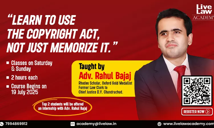 Copyright Mastery Course with Advocate Rahul Bajaj (Rhodes Scholar) Copyright Mastery Course with Advocate Rahul Bajaj (Rhodes Scholar)