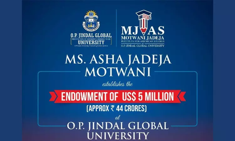 JGU Establishes Motwani Jadeja Institute For American Studies (MJIAS) With Historic US$5 Million Endowment JGU Establishes Motwani Jadeja Institute For American Studies (MJIAS) With Historic US$5 Million Endowment