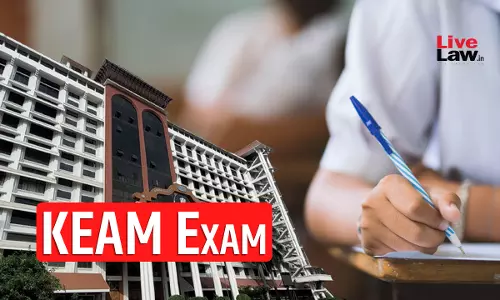 Kerala High Court Cancels KEAM Exam Results, Says Prospectus Cant Be Changed At Final Stage Kerala High Court Cancels KEAM Exam Results, Says Prospectus Cant Be Changed At Final Stage