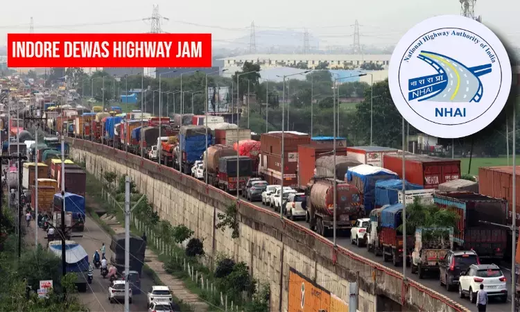 Indore-Dewas Jam Case | NHAI Replaces Counsel Over Controversial Remark; MP High Court Grants Authority A Week To File Reply Indore-Dewas Jam Case | NHAI Replaces Counsel Over Controversial Remark; MP High Court Grants Authority A Week To File Reply