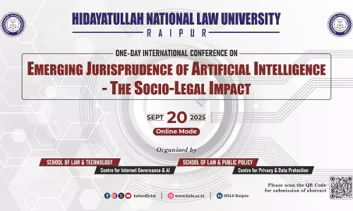 Call For Papers: National Conference On AI Jurisprudence By CIGAI, HNLU Raipur Call For Papers: National Conference On AI Jurisprudence By CIGAI, HNLU Raipur