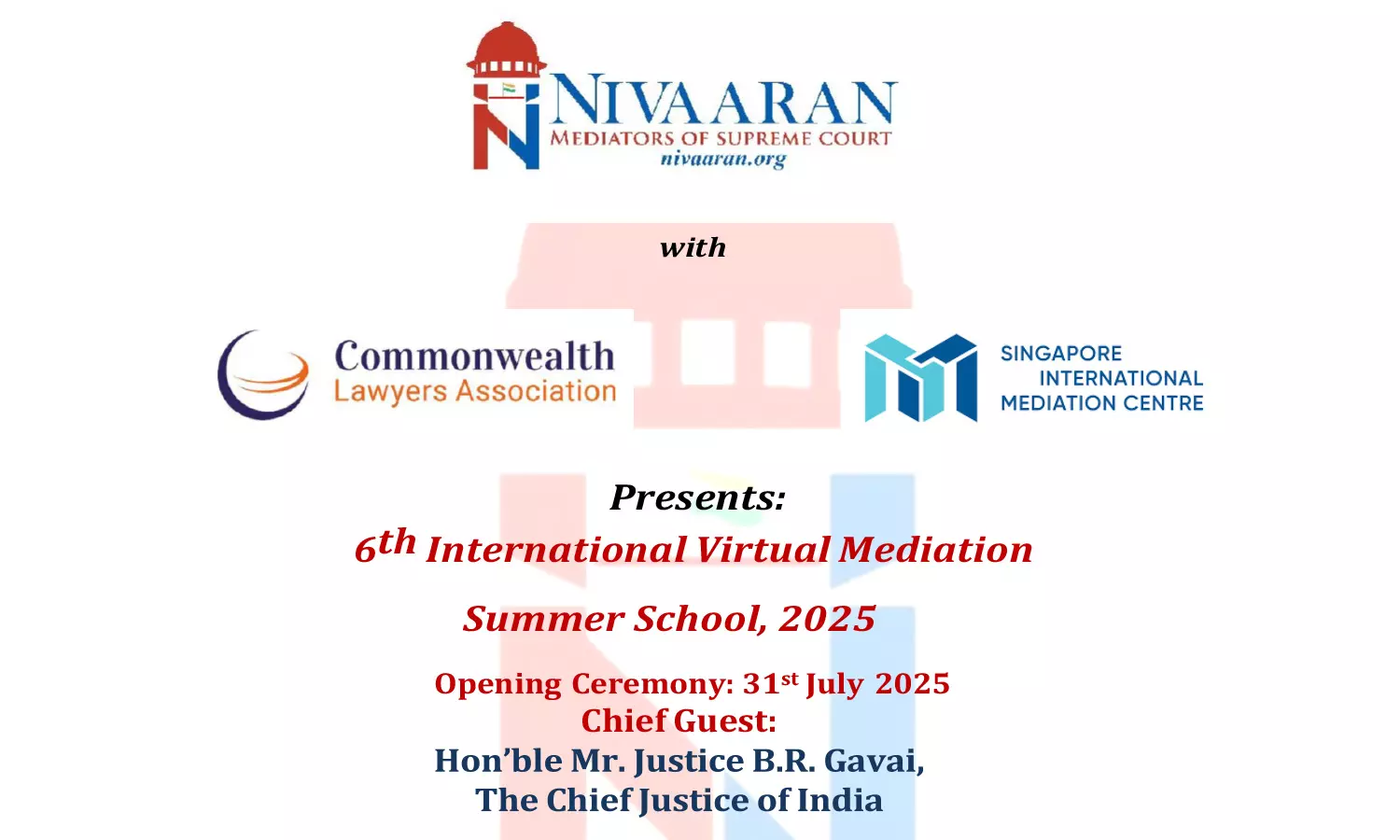NIVAARAN To Host 12-Day Mediation School With Global Experts And Judicial Luminaries NIVAARAN To Host 12-Day Mediation School With Global Experts And Judicial Luminaries