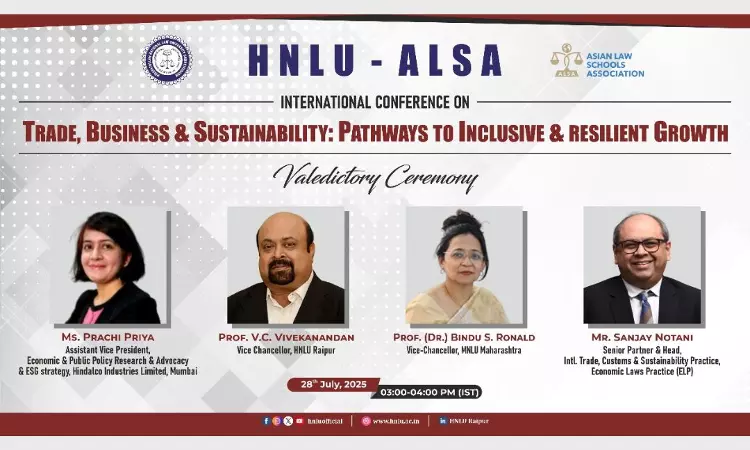 HNLU Concludes The International Conference On Trade, Business & Sustainability: Pathways To Inclusive & Resilient Growth HNLU Concludes The International Conference On Trade, Business & Sustainability: Pathways To Inclusive & Resilient Growth
