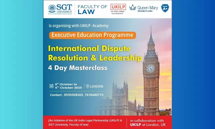 SGT University & UKILP To Organise A Four-Day Executive Education Programme In London SGT University & UKILP To Organise A Four-Day Executive Education Programme In London