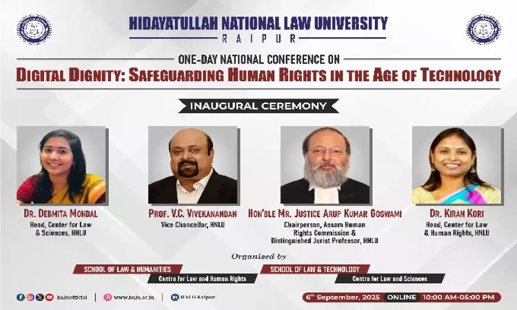 HNLU Raipur Hosts National Conference On Digital Dignity & Human Rights HNLU Raipur Hosts National Conference On Digital Dignity & Human Rights