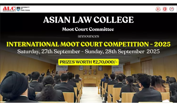 Asian Law College To Organise International Moot Court Competition 2025 Asian Law College To Organise International Moot Court Competition 2025