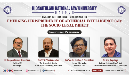 HNLU Raipur Hosted International Conference On AIs Ethical, Regulatory & Societal Challenges HNLU Raipur Hosted International Conference On AIs Ethical, Regulatory & Societal Challenges