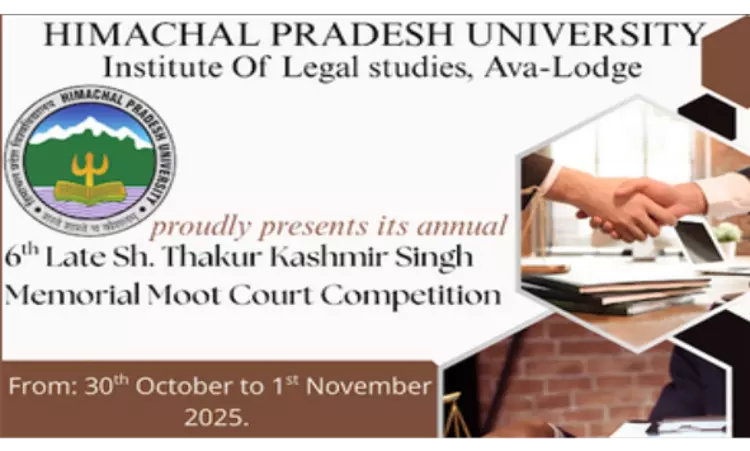 6th Late Sh. Thakur Kashmir Singh Memorial Moot Court Competition At UILS, Shimla 6th Late Sh. Thakur Kashmir Singh Memorial Moot Court Competition At UILS, Shimla