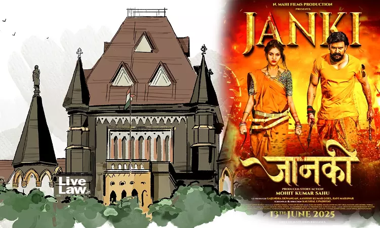 Bombay High Court Issues Notice On Plea By Filmmaker Challenging CBFCs Objection To Use Of Janki & Raghuram In Movie Bombay High Court Issues Notice On Plea By Filmmaker Challenging CBFCs Objection To Use Of Janki & Raghuram In Movie