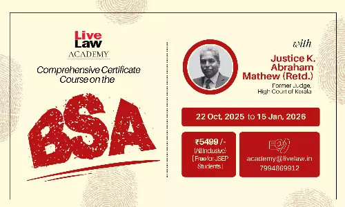 LiveLaw Academy Introduces Comprehensive Course on Bharatiya Sakshya Adhiniyam, 2023 LiveLaw Academy Introduces Comprehensive Course on Bharatiya Sakshya Adhiniyam, 2023