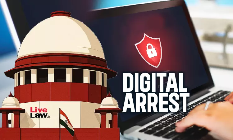 Matter Of Grave Concern : Supreme Court Takes Suo Motu Case On Digital Arrest Scams Using Forged Court Documents Matter Of Grave Concern : Supreme Court Takes Suo Motu Case On Digital Arrest Scams Using Forged Court Documents