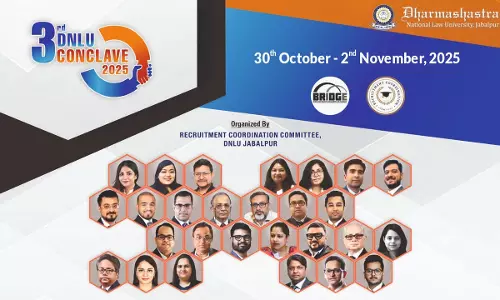 DNLU To Host 3rd Conclave 2025: A Premier Forum For Dialogue Between Legal Academia And Practice