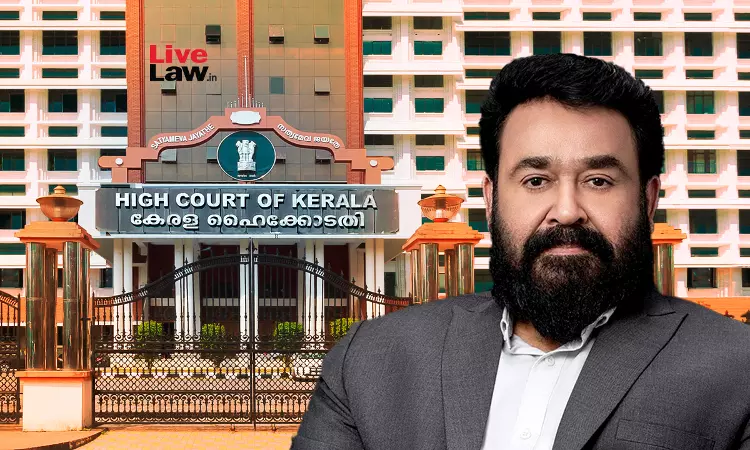 Kerala High Court Quashes Ownership Certificates Issued To Actor Mohanlal For Possessing Ivory Kerala High Court Quashes Ownership Certificates Issued To Actor Mohanlal For Possessing Ivory