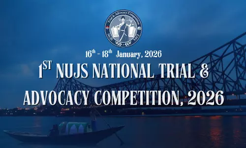 West Bengal National University Of Juridical Sciences (NUJS) Presents: 1st NUJS National Trial & Advocacy Competition