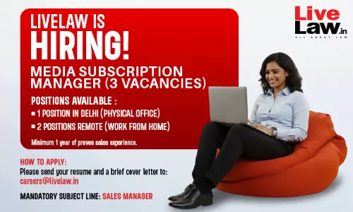 Media Subscription Sales Manager at LiveLaw (3 Vacancies)