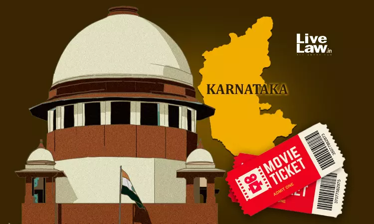 Supreme Court Stays Karnataka HC Direction To Multiplexes To Keep Auditable Records Of Tickets Sold Supreme Court Stays Karnataka HC Direction To Multiplexes To Keep Auditable Records Of Tickets Sold