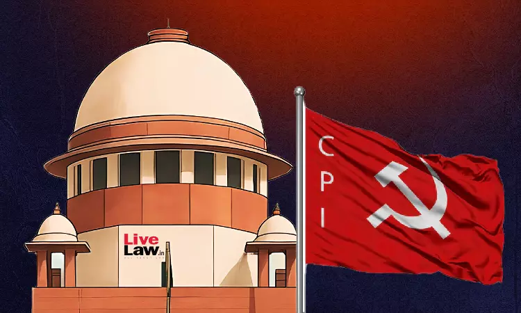 Communist Party Of India Approaches Supreme Court Against Madras HC Direction For Removal Of Flagpoles From Public Lands
