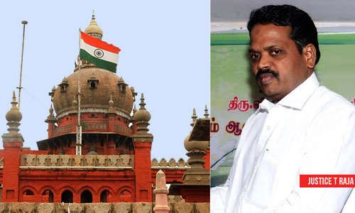 President Appoints Justice T Raja As Acting Chief Justice Of Madras High Court President Appoints Justice T Raja As Acting Chief Justice Of Madras High Court