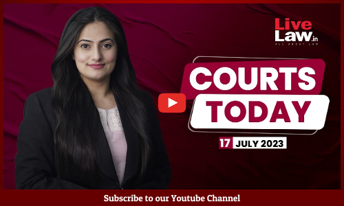 Courts Today 17.07.23: Senior Designation|GNCTD vs Union|Advocate Strikes|Anubhav Singh Bassi Courts Today 17.07.23: Senior Designation|GNCTD vs Union|Advocate Strikes|Anubhav Singh Bassi