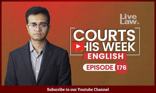 Courts This Week | Ep176 | Electoral Bonds | Manish Sisodia | Chandrababu Naidu Courts This Week | Ep176 | Electoral Bonds | Manish Sisodia | Chandrababu Naidu